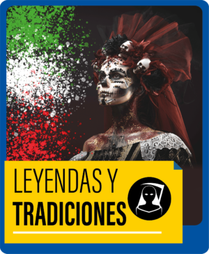 Leyendas y Tradiciones